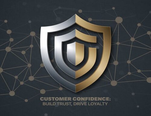 Customer Confidence: Revolutionary Ways to Enhance Trust