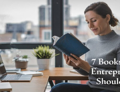 The 7 Books Every Entrepreneur Should Read for Growth