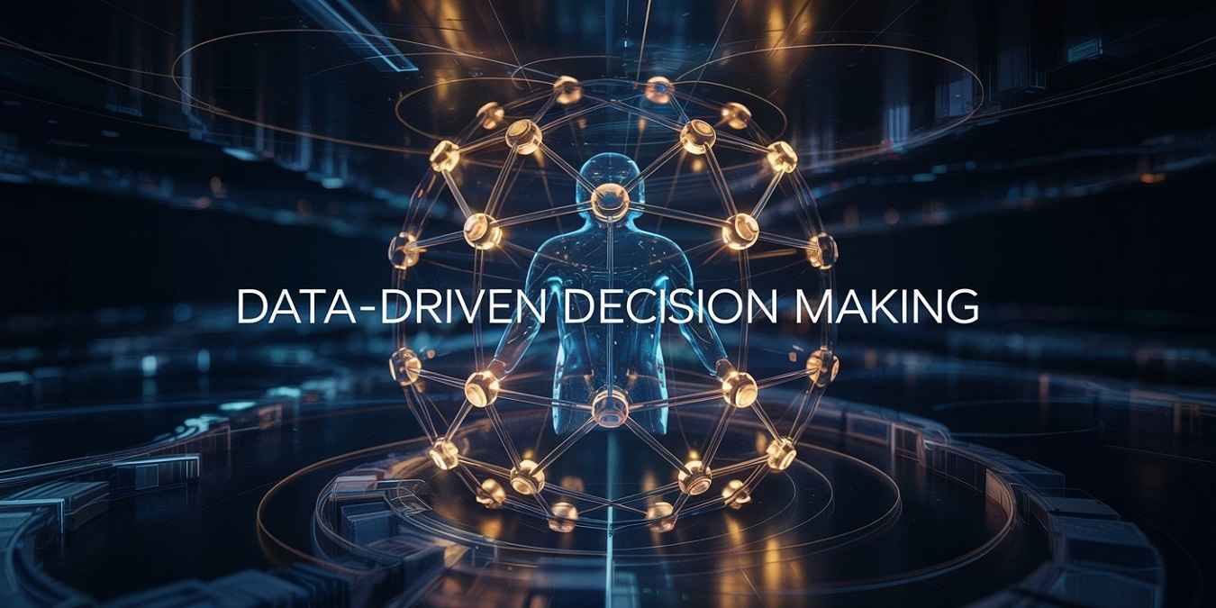 Data-Driven Decision Making